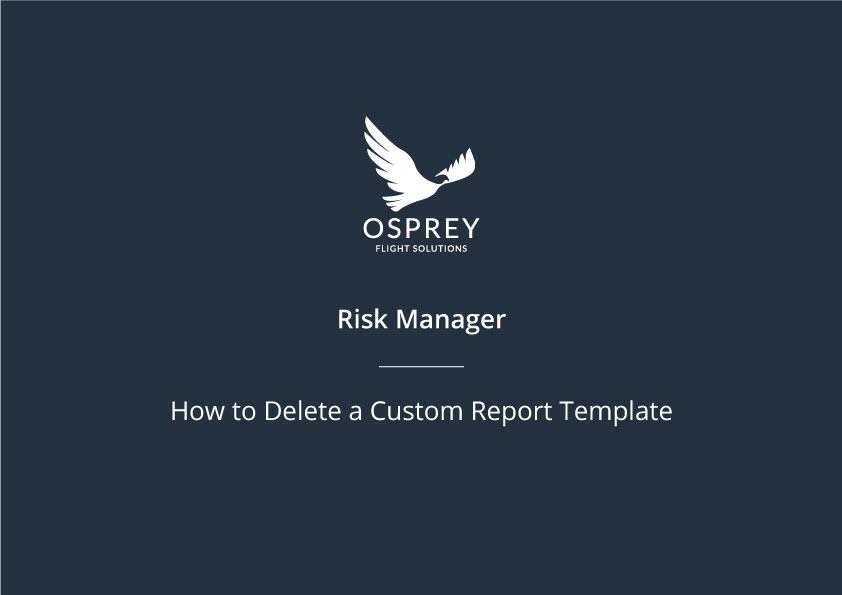 How to Delete a Custom Report Template